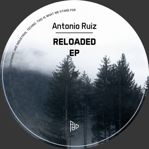 Antonio Ruiz - Reloaded EP [PDD244]